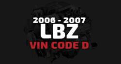GM Duramax - 2006-2007 LBZ VIN Code D